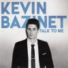 Kevin Bazinet - Talk to Me 2015 (couverture)